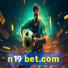 n19 bet.com